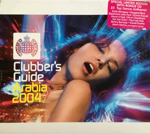 Load image into Gallery viewer, Various : Clubber's Guide Arabia 2004 (2xCD, Ltd, Mixed)