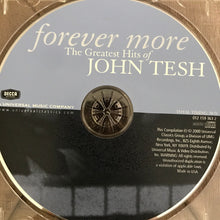 Load image into Gallery viewer, John Tesh : Forever More (The Greatest Hits Of John Tesh) (CD, Comp)
