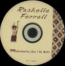 Load image into Gallery viewer, Rachelle Ferrell : Individuality (Can I Be Me?) (CD, Album)