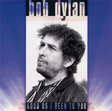 Load image into Gallery viewer, Bob Dylan : Good As I Been To You (CD, Album)