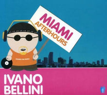 Load image into Gallery viewer, Various : Miami Afterhours Mixed By Ivano Bellini (CD, Mixed)