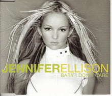 Load image into Gallery viewer, Jennifer Ellison : Baby I Don't Care (CD, Single, Enh, CD2)
