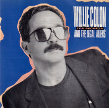 Load image into Gallery viewer, Willie Colon* And The Legal Aliens* : Top Secrets (CD, Album, RE)