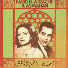 Load image into Gallery viewer, Farid El Atrache & Asmahan : Farid El Atrache & Asmahan (CD, Comp)