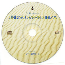 Load image into Gallery viewer, DJ Pippi : Undiscovered Ibiza Volumen 1 & 2 (2xCD, Comp)
