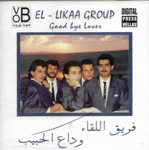 Load image into Gallery viewer, فريق اللقاء = El-Likaa Group* : وداع الحبيب = Good Bye Lover (CD, Album)