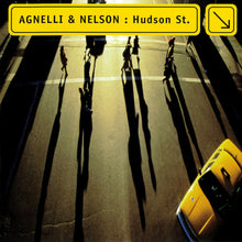 Load image into Gallery viewer, Agnelli & Nelson : Hudson St. (CD, Album)