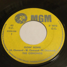 Load image into Gallery viewer, The Osmonds : Goin' Home / Are You Up There? (7", Single)
