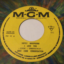Load image into Gallery viewer, The Mike Curb Congregation* : Softly Whispering I Love You / Burning Bridges (7", Single, Mul)