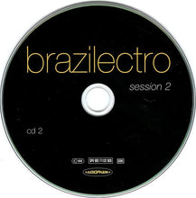 Load image into Gallery viewer, Various : Brazilectro: Latin Flavoured Club Tunes Session 2 (2xCD, Comp)