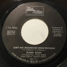 Load image into Gallery viewer, Diana Ross : Ain't No Mountain High Enough / Can't It Wait Until Tomorrow (7", Single)