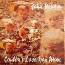 Load image into Gallery viewer, John Martyn : Couldn't Love You More (LP, Album)