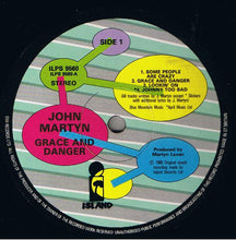 Load image into Gallery viewer, John Martyn : Grace & Danger (LP, Album, Bar)