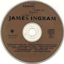 Load image into Gallery viewer, James Ingram : The Best Of James Ingram / The Power Of Great Music (CD, Comp, RP)