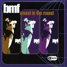 Load image into Gallery viewer, BMF : Sound In The Round (CD, Comp)