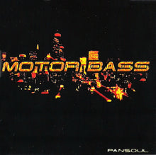 Load image into Gallery viewer, Motorbass : Pansoul (CD, Album, Copy Prot., RE + CD, Comp, Copy Prot.)