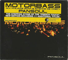 Load image into Gallery viewer, Motorbass : Pansoul (CD, Album, Copy Prot., RE + CD, Comp, Copy Prot.)