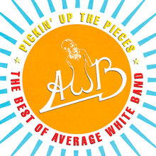 Load image into Gallery viewer, Average White Band : Pickin' Up The Pieces: The Best Of Average White Band (CD, Comp, RM)