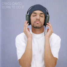 Load image into Gallery viewer, Craig David : Born To Do It (CD, Album)