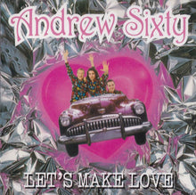 Load image into Gallery viewer, Andrew Sixty : Let's Make Love (CD, Album)