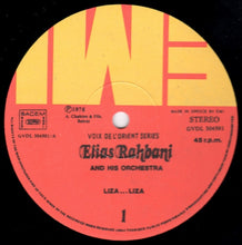 Load image into Gallery viewer, Elias Rahbani And His Orchestra : Liza... Liza (12")