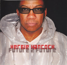 Load image into Gallery viewer, Herbie Hancock : Future 2 Future (CD, Album)