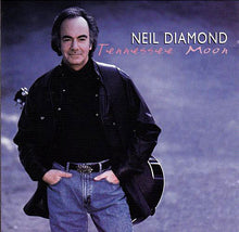 Load image into Gallery viewer, Neil Diamond : Tennessee Moon (CD, Album)