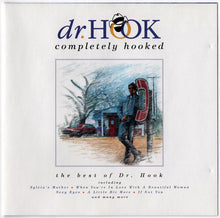 Load image into Gallery viewer, Dr. Hook : Completely Hooked (The Best Of Dr. Hook) (CD, Album, Comp)