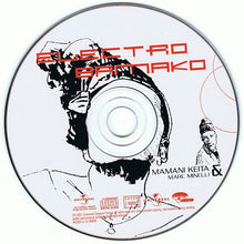 Load image into Gallery viewer, Mamani Keita & Marc Minelli : Electro Bamako (CD, Album)
