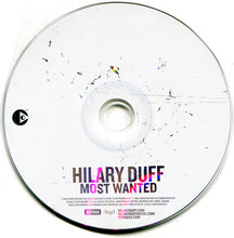 Load image into Gallery viewer, Hilary Duff : Most Wanted (CD, Album, Copy Prot.)