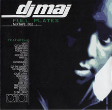 Load image into Gallery viewer, DJ Maj : Full Plates - Mixtape.002 (CD, Comp, Mixed, Mix)