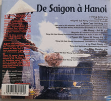 Load image into Gallery viewer, Ensemble Tiéng Hát Quê Húong* : De Saigon À Hanoi: Chants Et Musique Traditionnels Du Viêtnam (CD, Album)