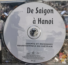 Load image into Gallery viewer, Ensemble Tiéng Hát Quê Húong* : De Saigon À Hanoi: Chants Et Musique Traditionnels Du Viêtnam (CD, Album)