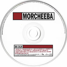 Load image into Gallery viewer, Morcheeba : Big Calm (CD, Album)