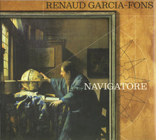 Load image into Gallery viewer, Renaud Garcia-Fons : Navigatore (CD, Album)