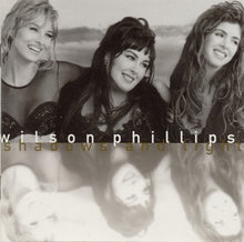 Load image into Gallery viewer, Wilson Phillips : Shadows And Light (CD, Album)