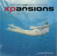 Load image into Gallery viewer, DJ Xavier Perec* : Xpansions (CD, Comp, Mixed)