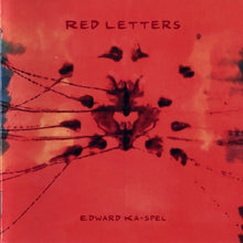 Load image into Gallery viewer, Edward Ka-Spel : Red Letters (CD, Album)