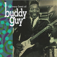 Load image into Gallery viewer, Buddy Guy : The Very Best Of Buddy Guy (CD, Comp, RE)