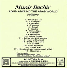 Load image into Gallery viewer, Munir Bashir = Munir Bashir : مشوار مع العود حول العالم العربي = Aoud Around The Arab World (CD, Album)