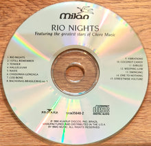 Load image into Gallery viewer, Various : Rio Nights: Featuring The Greatest Stars Of Choro Music (CD)