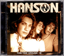 Load image into Gallery viewer, Hanson : This Time Around (CD, Album, Enh)