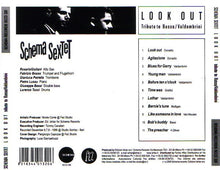 Load image into Gallery viewer, Schema Sextet : Look Out (Tribute To Basso / Valdambrini) (CD, Album)