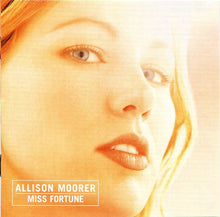 Load image into Gallery viewer, Allison Moorer : Miss Fortune (CD, Album)