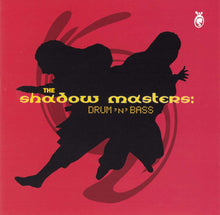 Load image into Gallery viewer, Various : The Shadow Masters: Drum'n'Bass (CD, Comp)