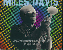 Load image into Gallery viewer, Miles Davis : Live At The Fillmore East (March 7, 1970) - It's About That Time (2xCD, Album)