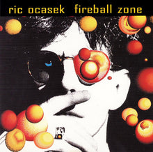 Load image into Gallery viewer, Ric Ocasek : Fireball Zone (CD, Album)