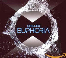 Load image into Gallery viewer, Various : Chilled Euphoria (3xCD, Mixed)