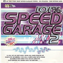 Load image into Gallery viewer, Various : 101% Speed Garage 2 (2xCD, Mixed)