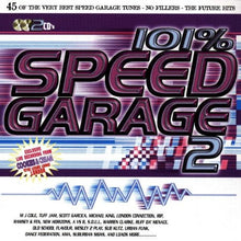 Load image into Gallery viewer, Various : 101% Speed Garage 2 (2xCD, Mixed)